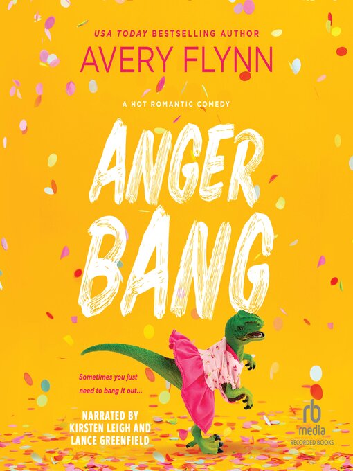 Title details for Anger Bang by Avery Flynn - Available